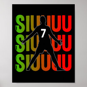 Siuuuu Funny Soccer Present For Soccer Lovers Fans Poster