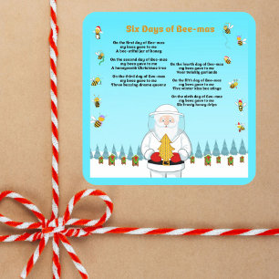 Six Days of Bee-Mas Merry Christmas to an Amazing  Square Sticker