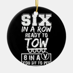 Six In A Row Ready To Tow Truck Ceramic Ornament