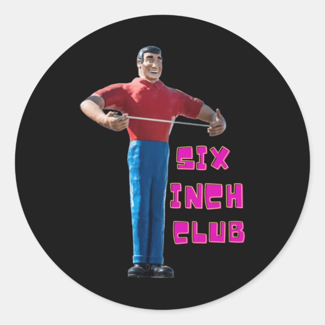 Six Inch Club Sticker  (Front)