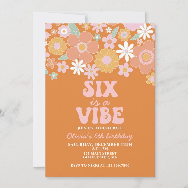 Six is a vibe Groovy Retro Floral 6th birthday Invitation (Front)