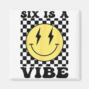 Six Is A Vibe Retro Smile Face 6 Year Old Bday 6th Magnet