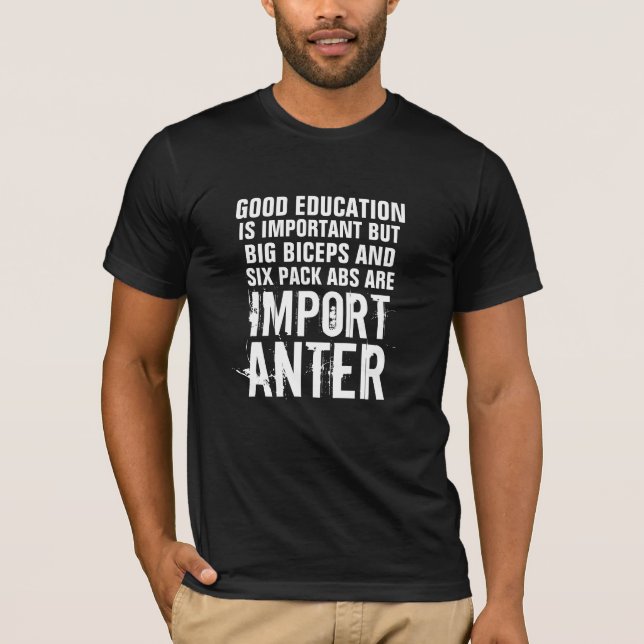 six pack abs are importanter funny jock t-shirt (Front)