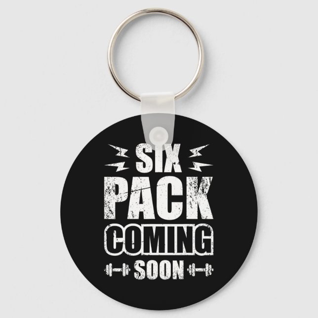 Six Pack Coming Soon 2  Key Ring (Front)