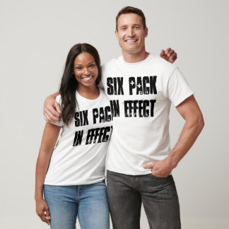Six Pack in Effect T-Shirt