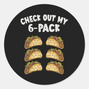 Six Pack Taco Cinco De Mayo Mexican Men  Classic Round Sticker