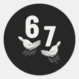 Six Seven 67 6 7 Kids 67 Boys Youth 6-7 Meme Hands Classic Round Sticker