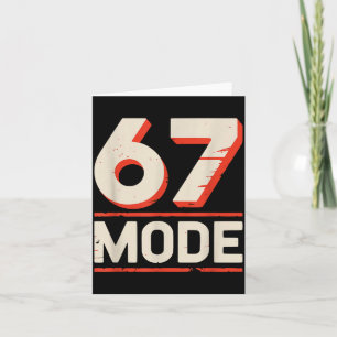 Six seven 67 6 7 mode meme funny boys kids card
