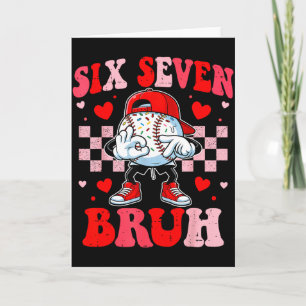 Six Seven 67 Bruh 6 7 Meme Baseball Ice Cream Drip Card