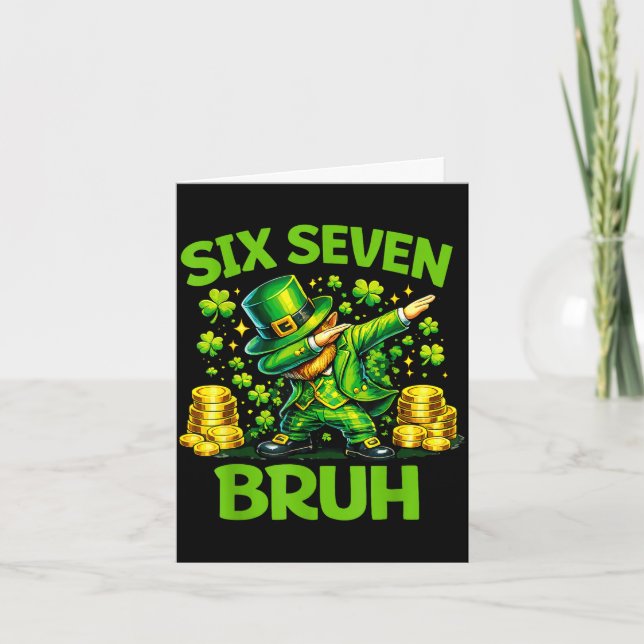 Six seven 67 bruh 6 7 meme funny st patricks day card (Front)