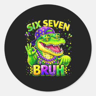 Six Seven 67 Bruh Mardi Gras Mardigator Alligator Classic Round Sticker