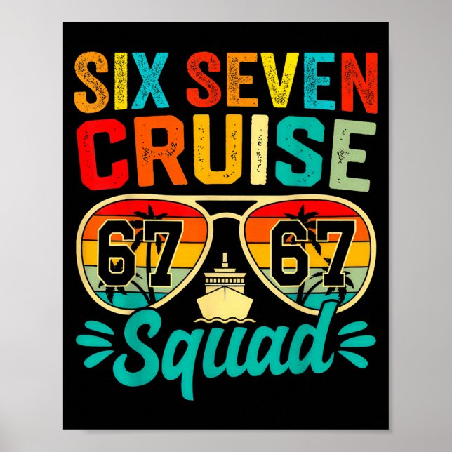 Six Seven 67 Cruise Squad 2025 Funny Kids Cruise M Poster (Front)