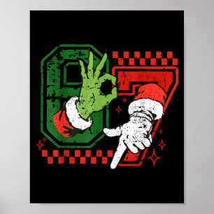Six Seven 67 Funny Christmas Meme Humor Trendy Cou Poster