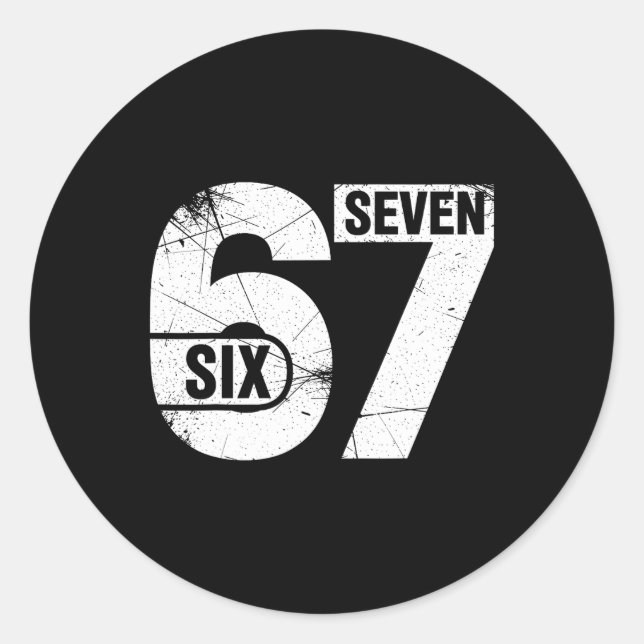 Six Seven 67 Funny Meme  Classic Round Sticker (Front)