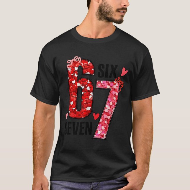 Six Seven 67 Hearts 6 7 Meme Boys Girls Kids Valen T-Shirt (Front)