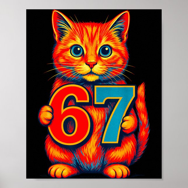 Six Seven 67 Meme 6 7 Cat Youth Boy Girl  Poster (Front)
