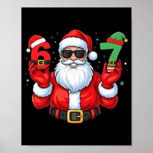 Six Seven 67 Meme 6 7 Elf Santa Christmas Pajamas  Poster
