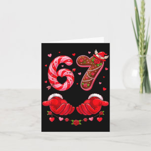 Six Seven 67 Meme 6 7 Valentines Day Heart Men Wom Card