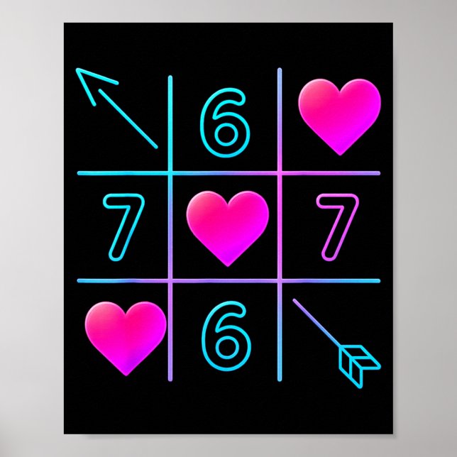 Six Seven 67 Meme 6 7 Valentines Day Heart Men Wom Poster (Front)