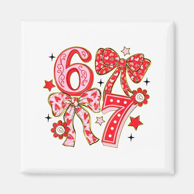 Six Seven 67 Meme Coquette Bow 6 7 Valentines Day  Magnet (Front)