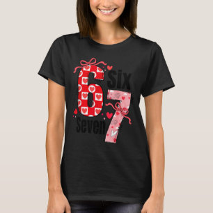 Six Seven 67 Meme Coquette Bow 6 7 Valentines Day T-Shirt