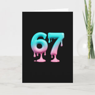 Six Seven 67 Meme For Gen Alpha Kids And Adults 6 Card