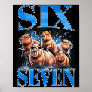 Six Seven 67 Meme Funny Capybara Bootleg Graphic  Poster