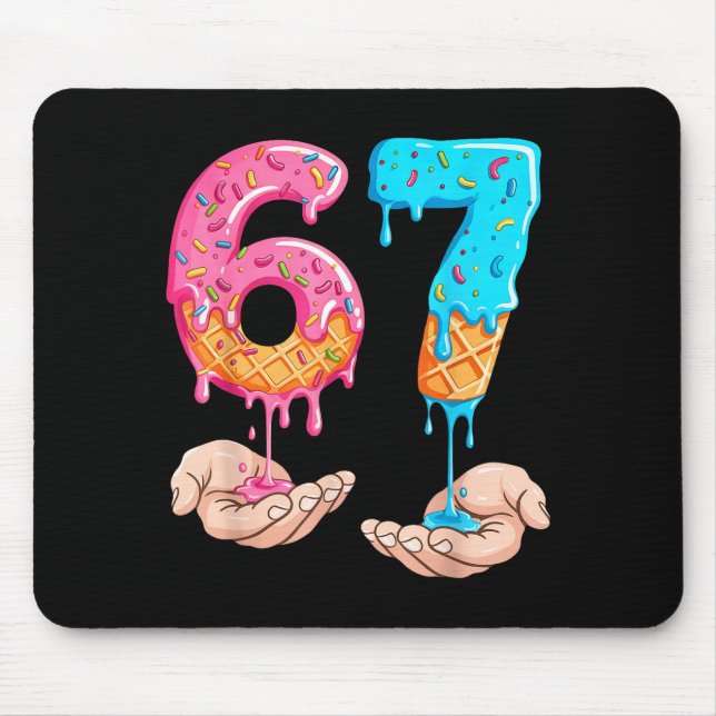 Six Seven 67 Meme Ice Cream Drip Funny  Mouse Pad (Front)