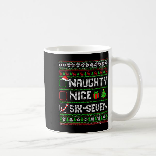 Six Seven 67 Meme Nice Naughty Christmas Pajamas M Coffee Mug (Right)