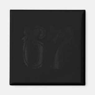 Six Seven 67 Meme Number 67 Coquette Bow Womens Gi Magnet