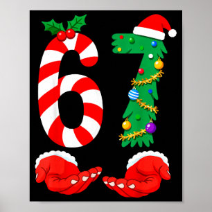 Six Seven 67 Meme Santa Christmas Holiday Funny  Poster
