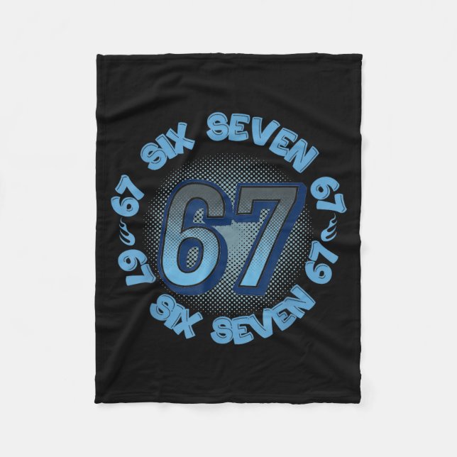 Six Seven 67 Meme Slang Trend Phrase Cool Youth Ki Fleece Blanket (Front)