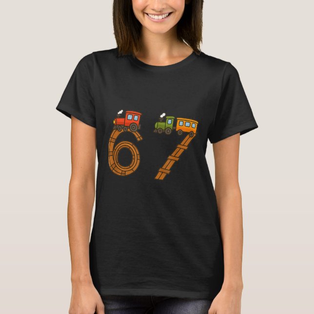 Six Seven 67 Train Tracks Trains Numbers 6 And 7 V T-Shirt (Front)