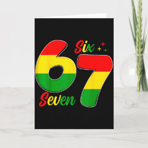 Six Seven 6 7 Black History Month Funny Six Seven Card