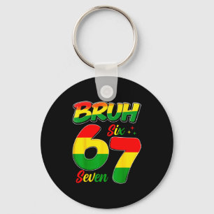 Six Seven 6 7 Black History Month Funny Six Seven  Key Ring