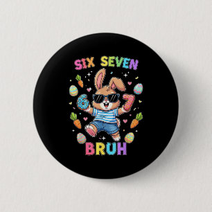 Six Seven 6 7 Bruh Memes Bunny Sungles Easter Egg Cm Round Badge