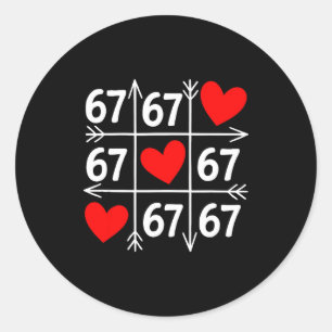 Six Seven 6 7 Funny 67 Valentines Day Heart Men Wo Classic Round Sticker