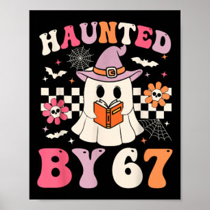 Six Seven 6 7 Halloween Teachers Poster
