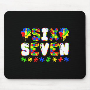 Six Seven 6 7 Meme Autism Awareness Day Autistic Mouse Pad