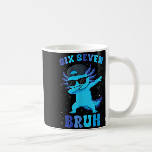 Six seven 6 7 meme cool dabbing 67 axolotl kids coffee mug