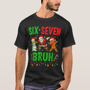Six Seven 6 7 Meme Dabbing Santa Gingerbread Chris T-Shirt