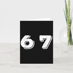 Six Seven 6 7 Meme Design _1  Card