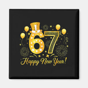 Six Seven 6 7 Meme Funny Happy New Year 67 2026  Magnet