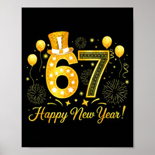 Six Seven 6 7 Meme Funny Happy New Year 67 2026 Poster