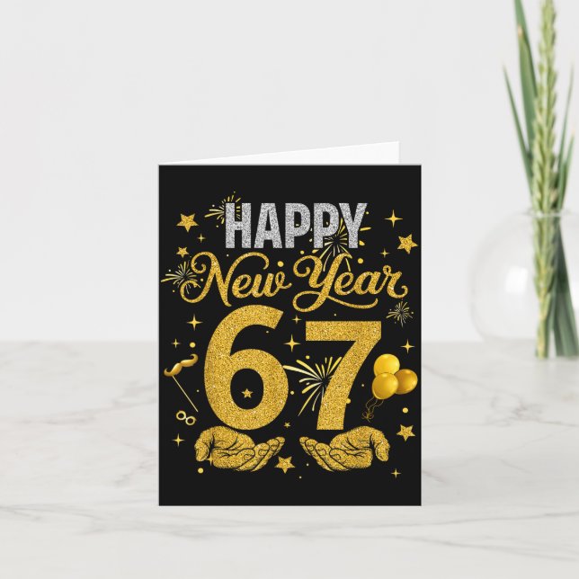 Six Seven 6 7 Meme Funny Happy New Year 67 Men Wom Card (Front)