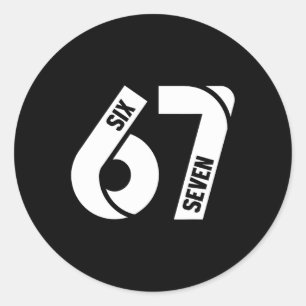 Six Seven 6 7 Meme Funny Number 67 Let's Get Sendy Classic Round Sticker