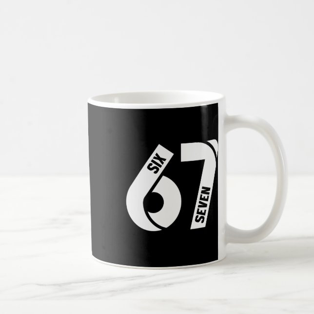 Six Seven 6 7 Meme Funny Number 67 Let's Get Sendy Coffee Mug (Right)