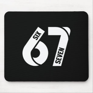 Six Seven 6 7 Meme Funny Number 67 Let's Get Sendy Mouse Pad