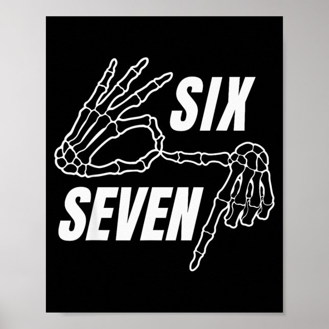 Six Seven 6 7 Meme Funny Skeleton Hands Sign Let's (Front)