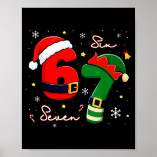 Six Seven 6 7 Meme Gen Alpha Slang Christmas Santa Poster